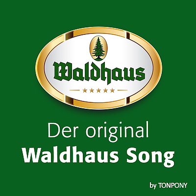 Der original Waldhaus Song